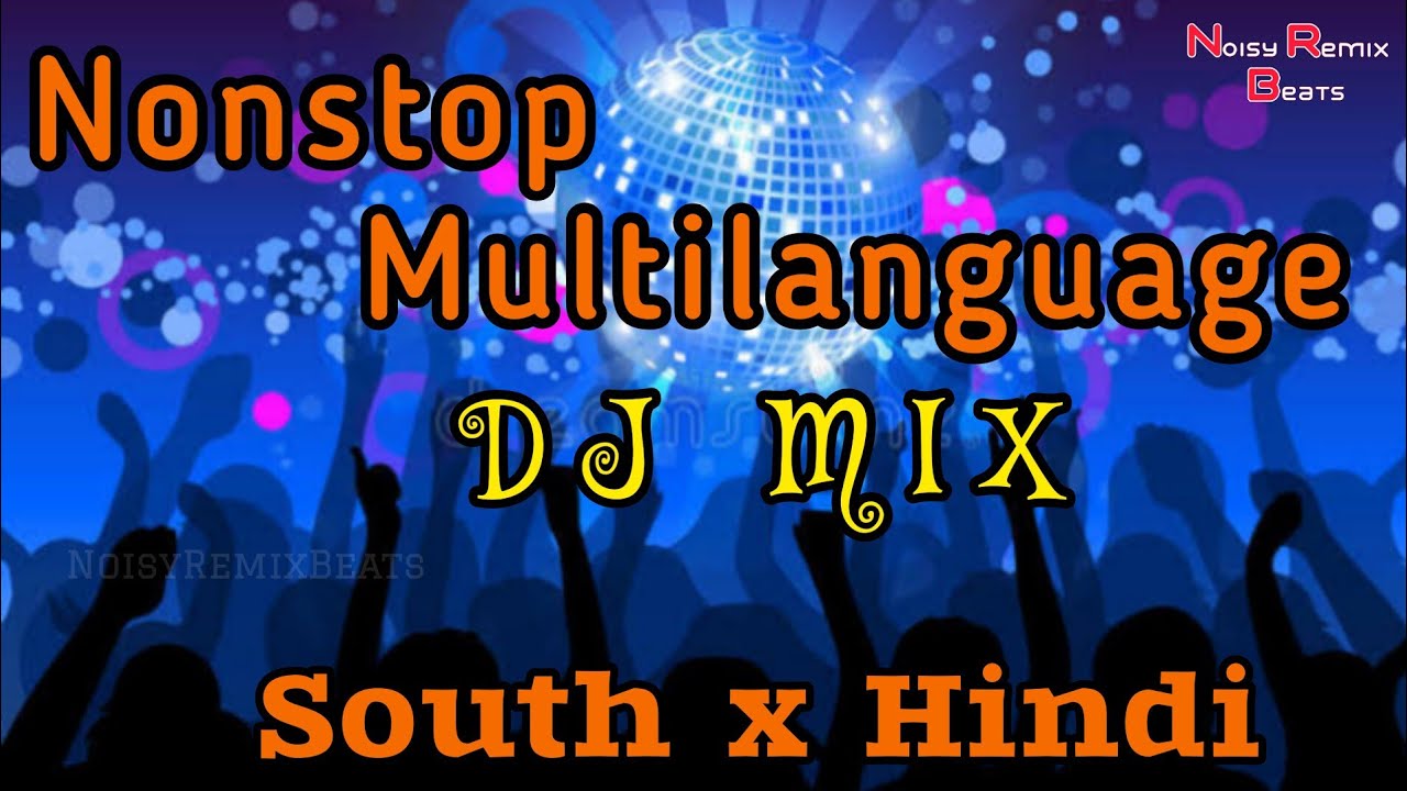 Nonstop Multilanguage DJ Mix | South & Hindi Remixes | Party Mashup | Mangalore Udupi Djs Dance Mix