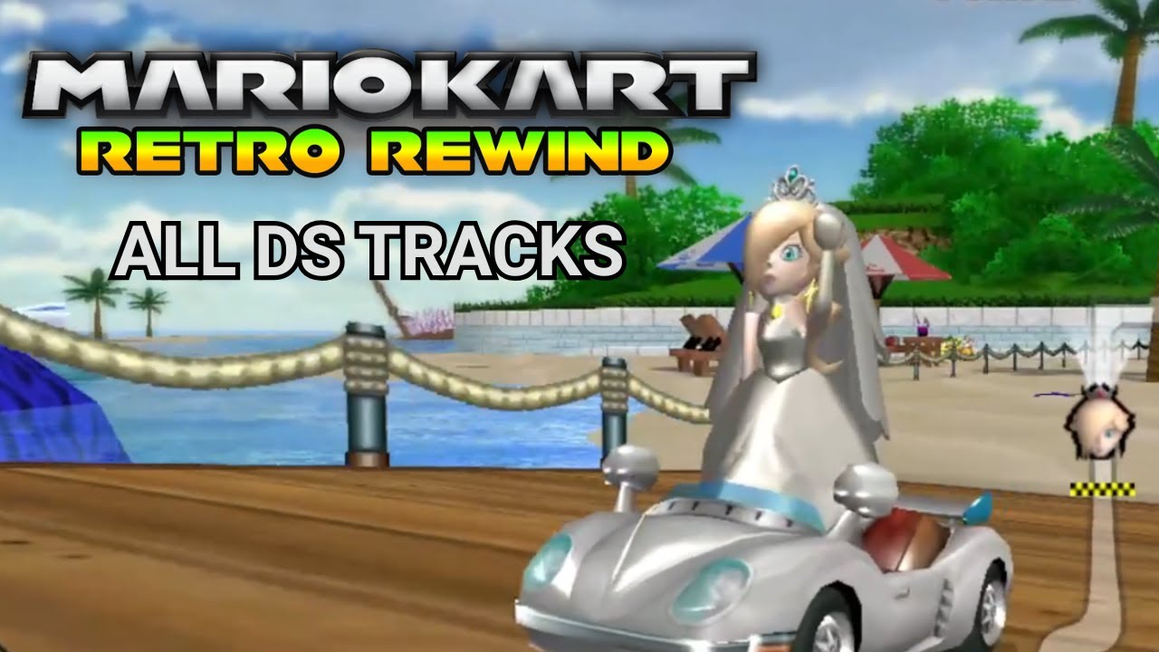 Mario Kart Wii Retro Rewind | All DS Tracks 150cc