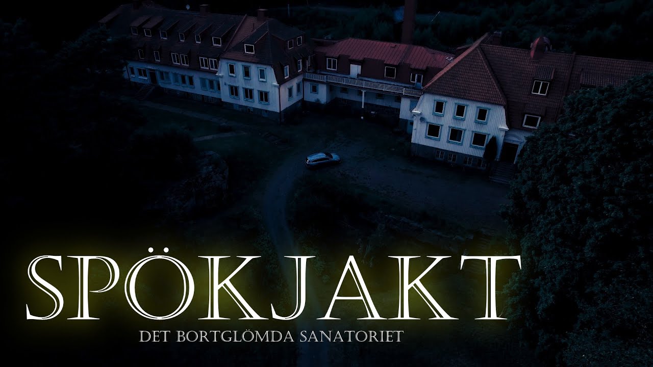 Spökjakt i det Bortglömda Sanatoriet