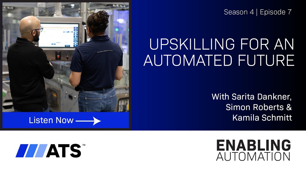 Upskilling for an Automated Future - Enabling Automation