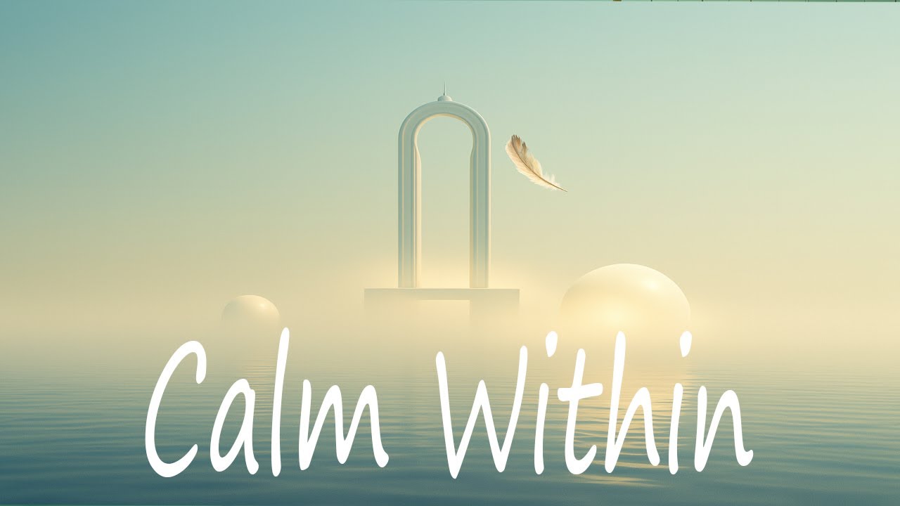 Calm Within (Rest in Jesus) - Christian Worship Song | 4K