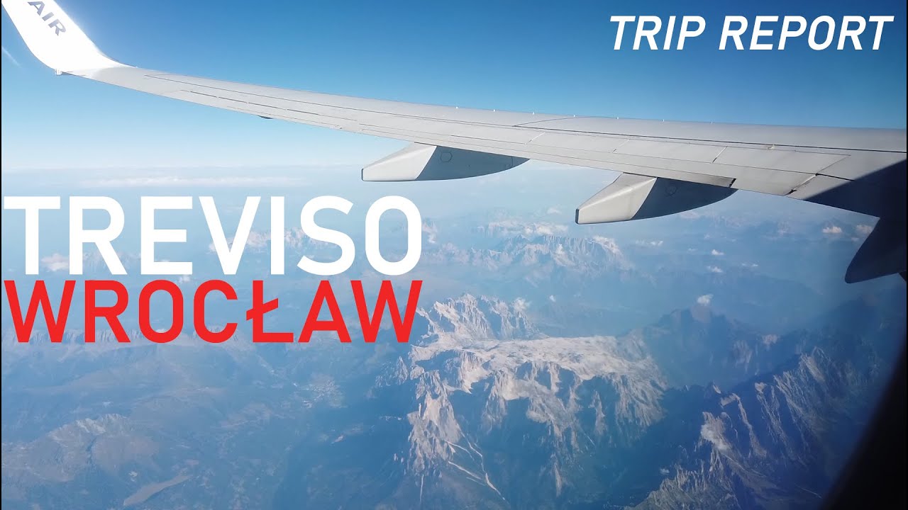 TRIP REPORT 2022 | Treviso (TSF) - Wrocław (WRO) | Ryanair | Włochy