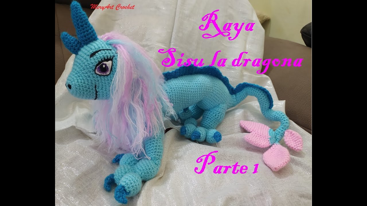 Raya y el último dragón - Sisu la dragona a crochet paso a paso en español - parte 1
