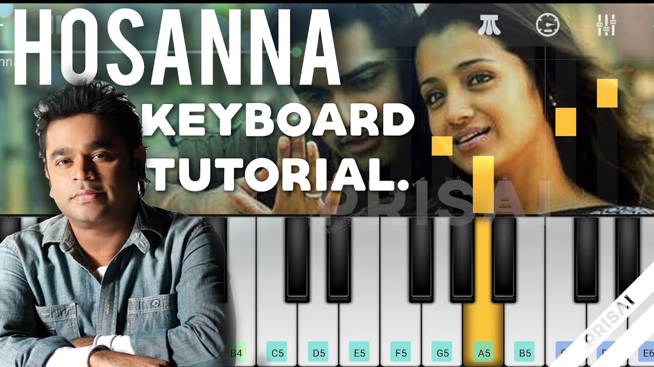 Hosanna - Vinnaithandi Varuvaya | EASY TO PLAY | Keyboard Notes | A.R.Rahman (Notes in description)