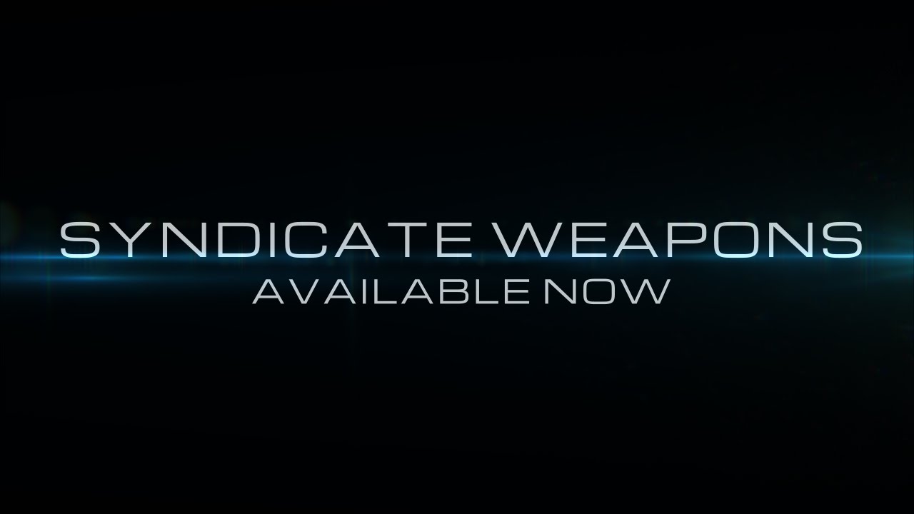 Reinforcements - Syndicate Weapons