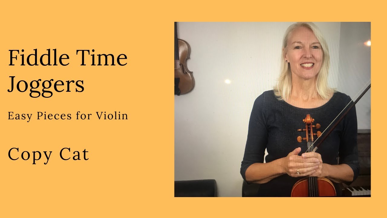 Violin tutorial 11. Copy Cat from fiddle Time Joggers by Kathy and David Blackwell