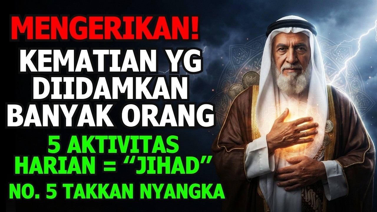 DEMI ALLAH SYAHID! Kematian Yang Banyak Diinginkan Orang, Perhatikan Ini! - Syaikh Abdul Qodir