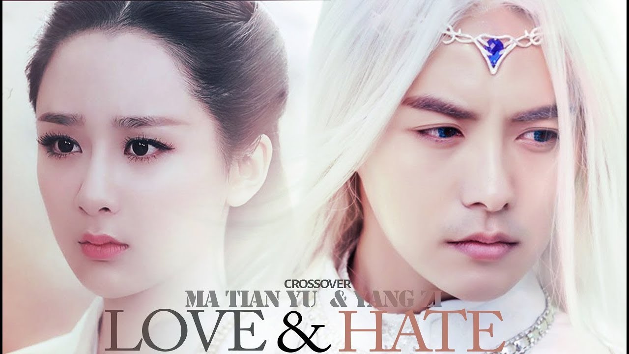 MA TIAN YU & YANG ZI : BETWEEN LOVE AND HATE CROSSOVER