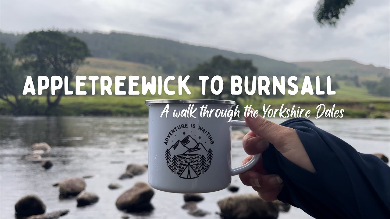 Walk with Me: Appletreewick to Burnsall | Yorkshire Walking Girl | English Countryside