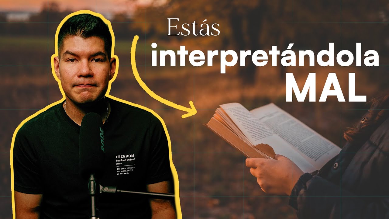 Cómo leer e interpretar la Biblia correctamente