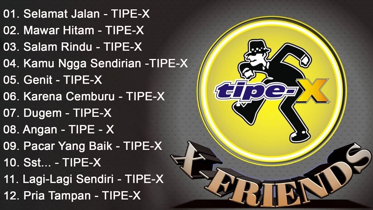 Tipe - X Full Album Terbaik 2024 _ Lagu Indonesia Hits Pilihan Terbaik & Terpopuler Sepanjang Masa