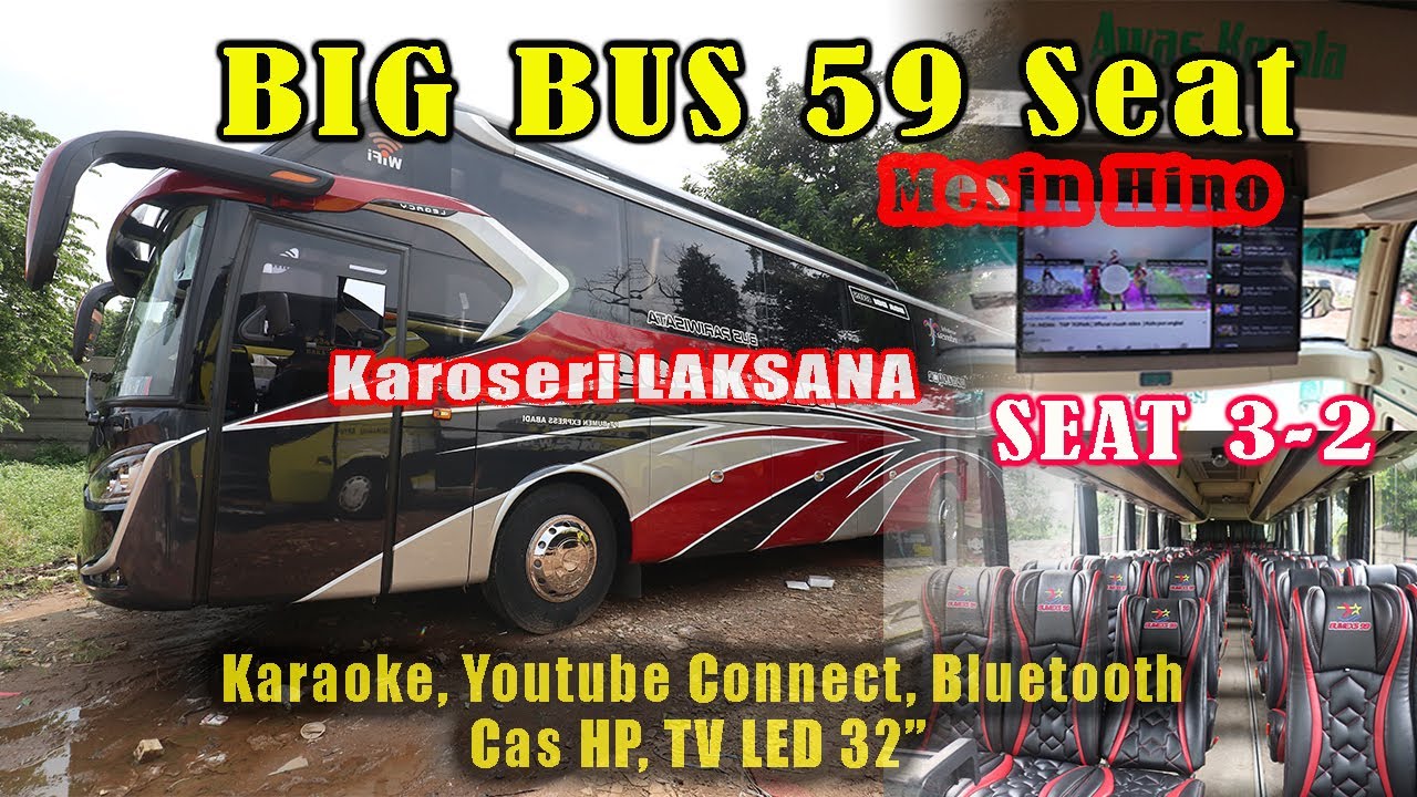 Hino Big Bus Seat 59 Karoseri Laksana | Bus Pariwisata Untuk Rental Perjalanan dan Wisata