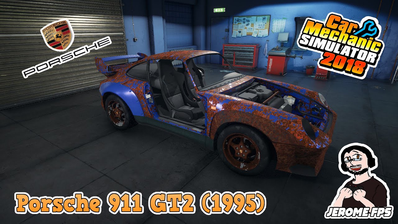 🚗[FR]Car Mechanic Simulator 2018 Restauration 99 %Porsche 911 GT2 (1995) Trouver à la CASSE