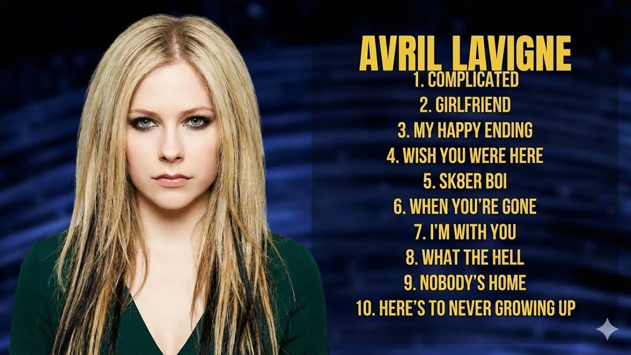 Avril Lavigne's BIGGEST Hits That Will Take You Back to the 2000s! Pop Punk Queen Popular Songs