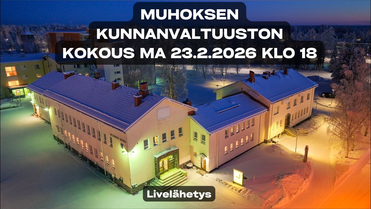 Muhoksen kunnanvaltuuston kokous ma 23.2.2026