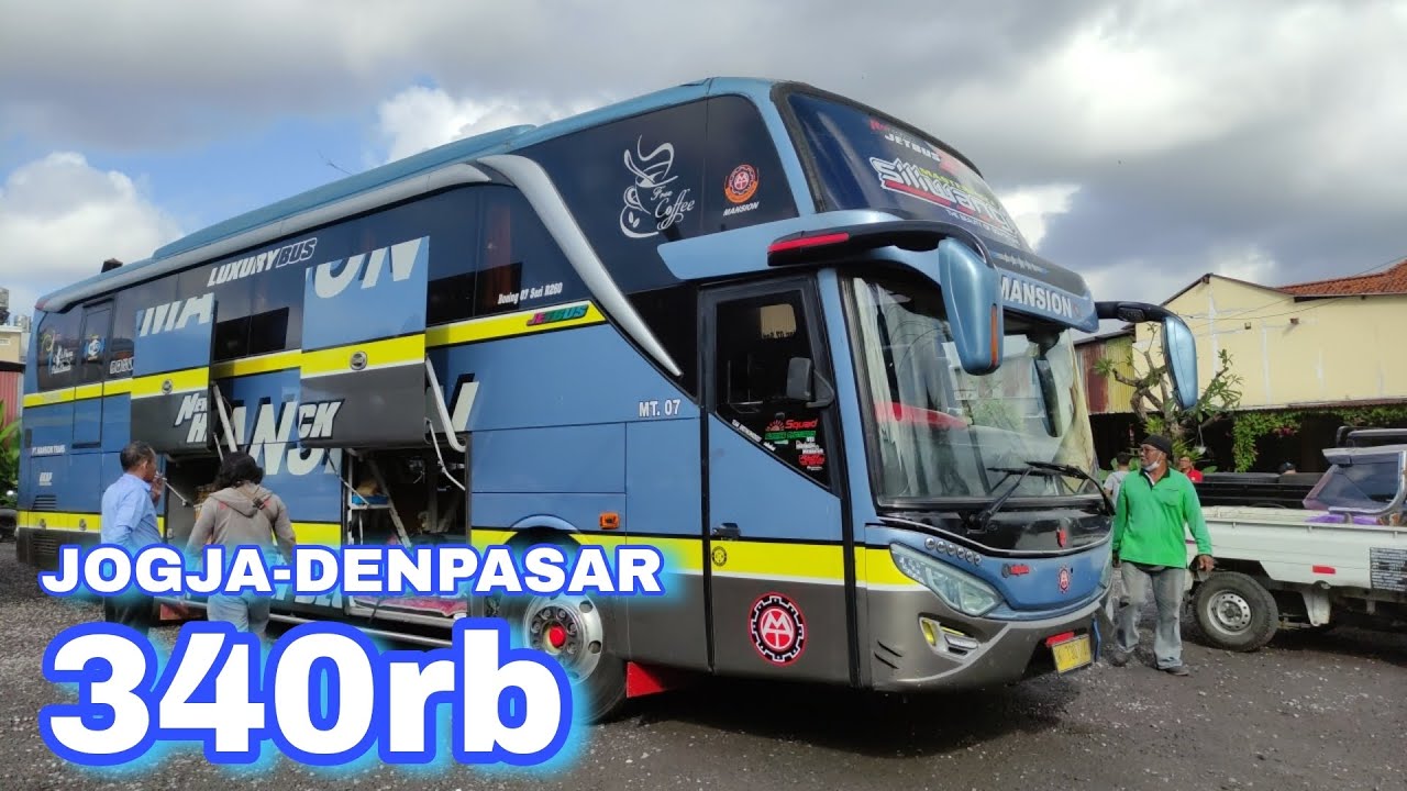 Full Service Bus MANSION Executive Class Jogja - Denpasar | Tarif Bus 340rb Makan 2x Kopi Sepuasnya