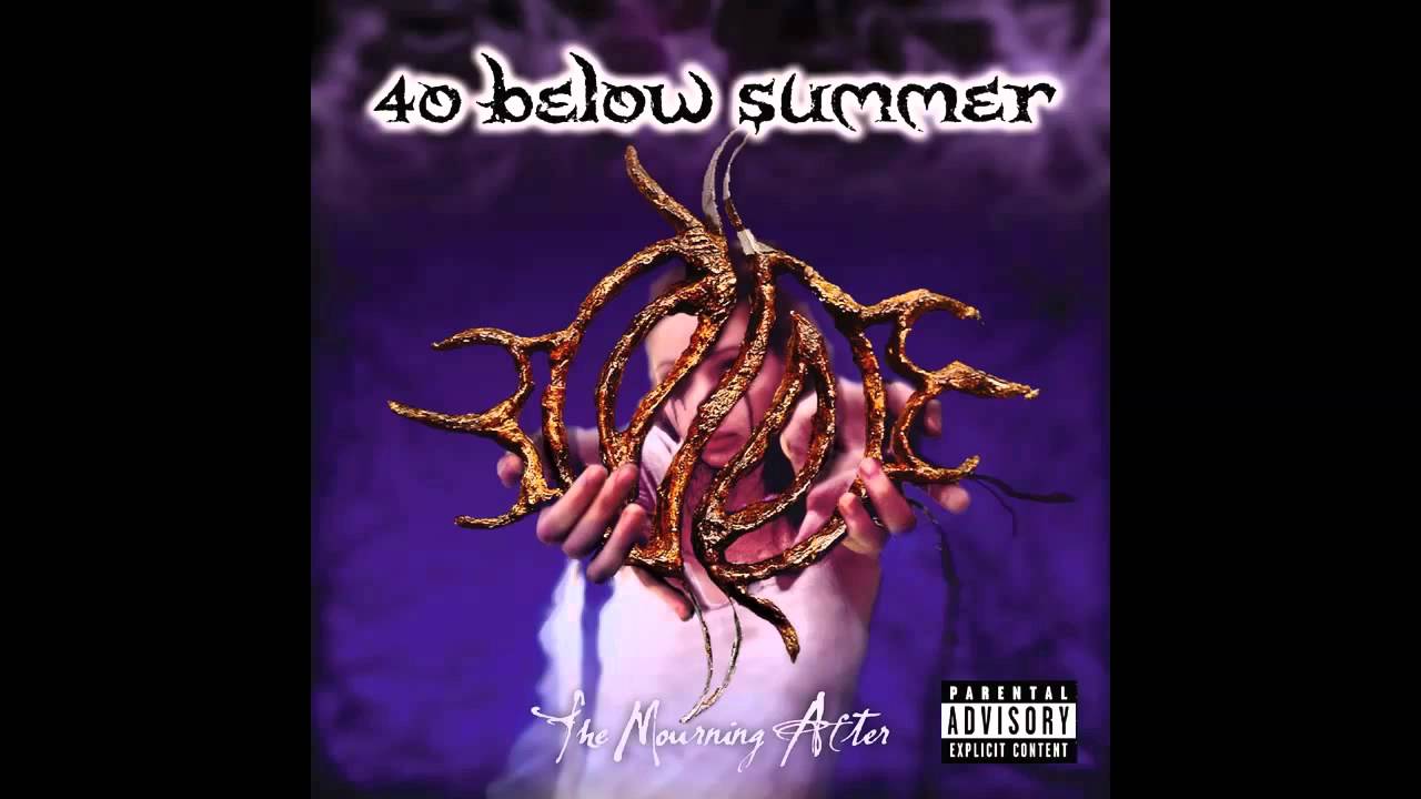 40 Below Summer - The Day I Died