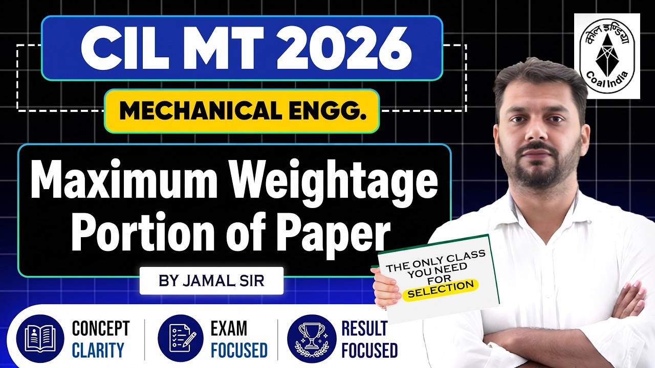 Coal India Ltd. 2026 Mechanical Engineering  | CIL Management Trainee MCQ Class | Jamal sir