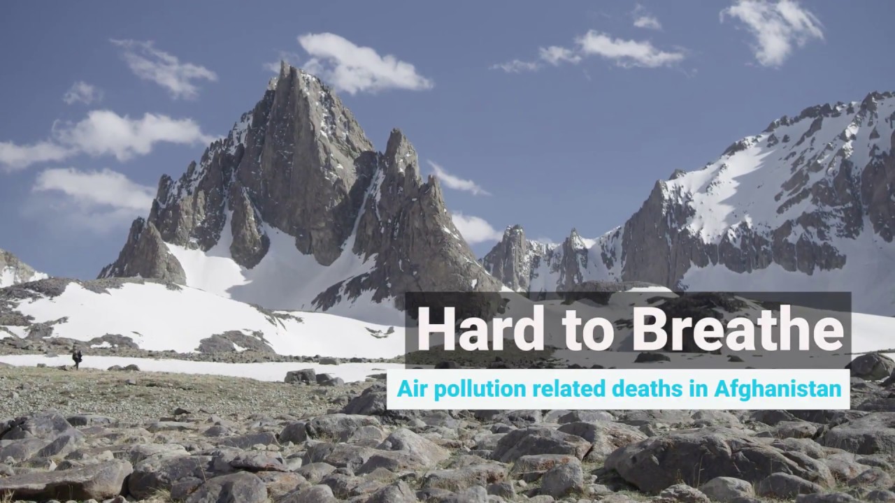 Hard to Breathe: Afghanistan Air Pollution - Part 1