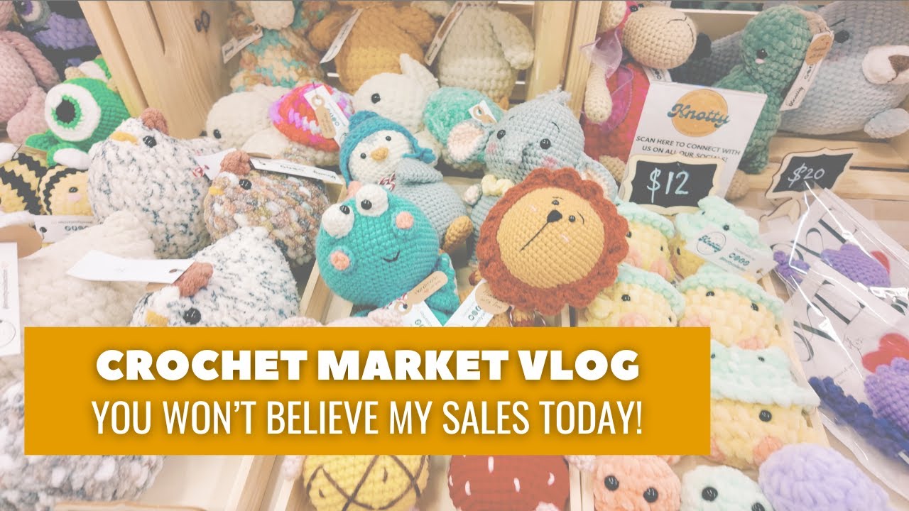 Crochet Market Vlog | My First Crochet Market of 2025 Made HOW MUCH Money?