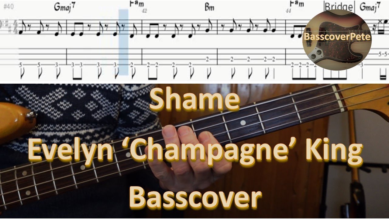 Evelyn 'Champagne' King with Shame. Bass Cover Tabs Score Chords Transcription