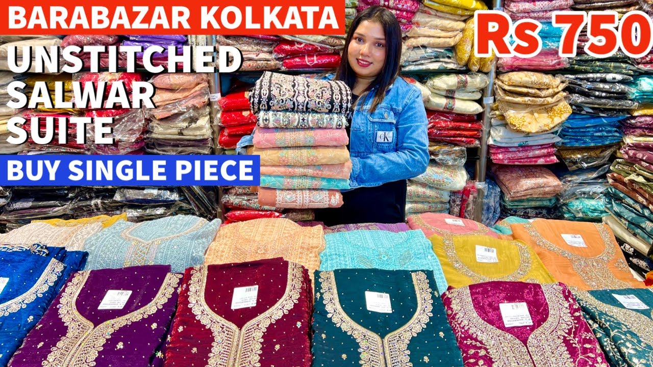 Barabazar Kolkata Unstitched salwar Suit Manufacturer | Barabazar Unstitched Salwar Suit Market 2026