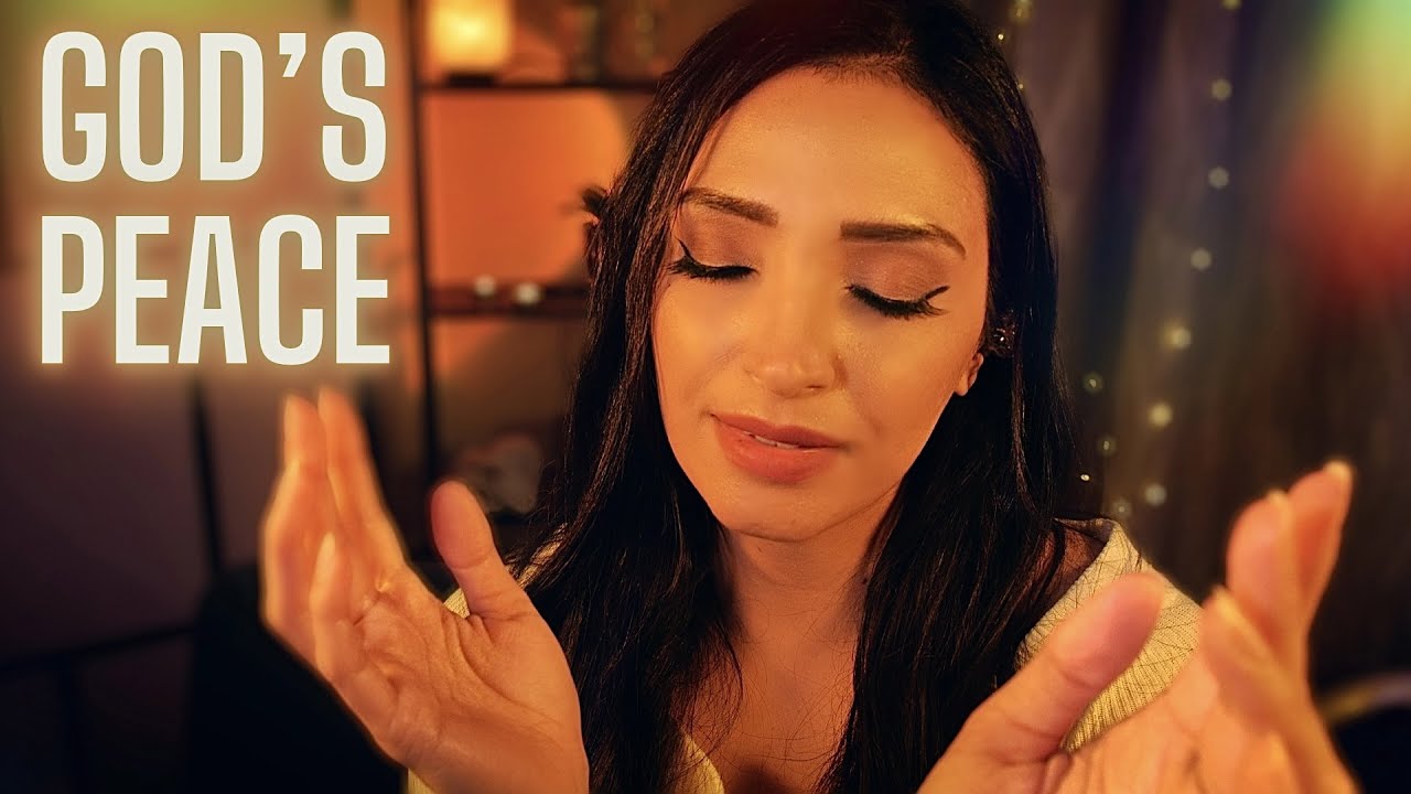 Christian ASMR | PEACE in Christ | Praying Over You + Personal Attention for Anxiety