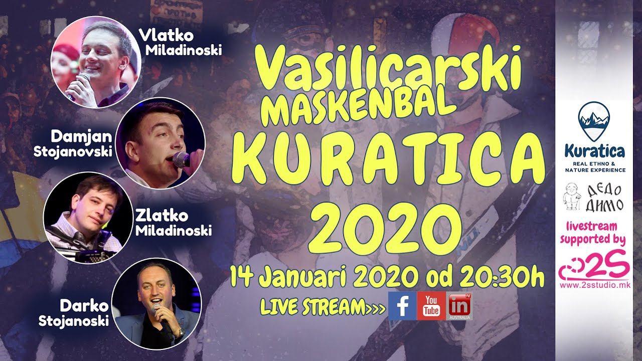 Kuratica 2020 Vasilica by 2S | Vlatko i Zlatko Miladinoski, Damjan Stojanovski, Darko Stojanoski