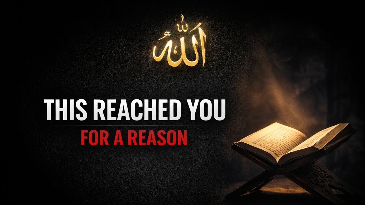 If This Video Found You, Allah Has Favored You