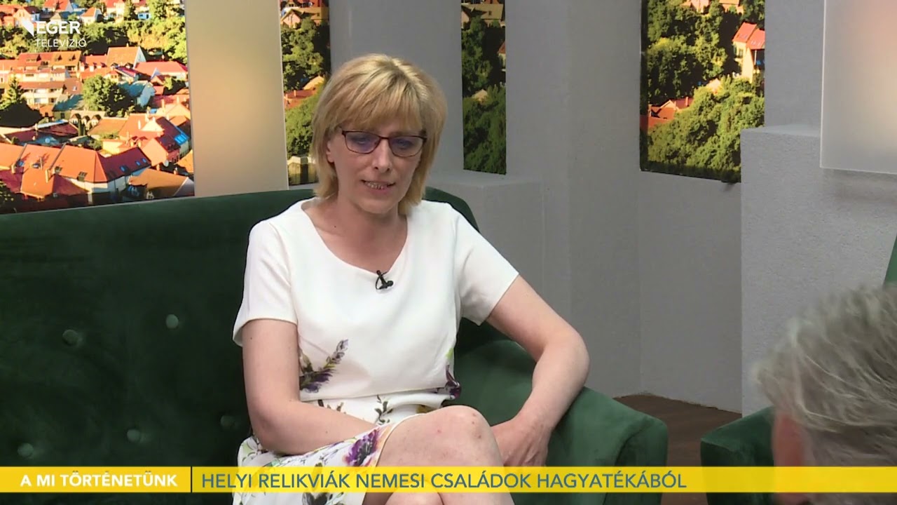 Helyi relikviák nemesi családok hagyatékából - 2022.07.01.