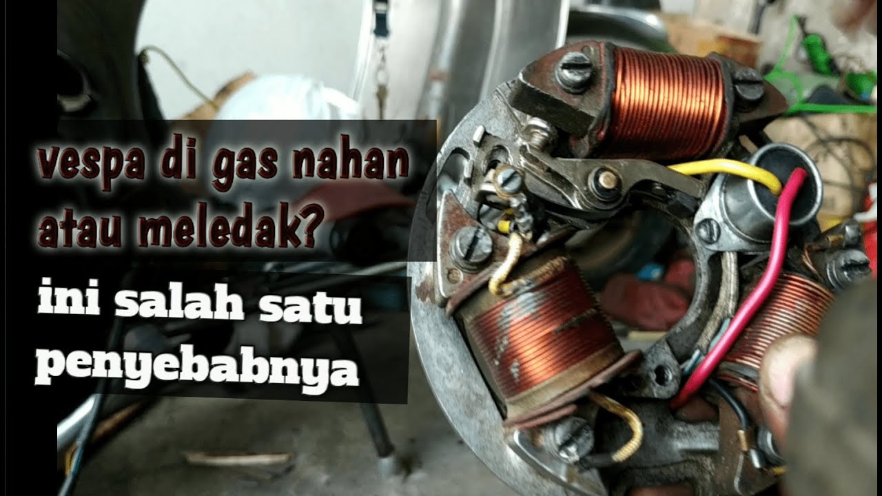 SALAH SATU PENYEBAB VESPA DI GAS SETENGAH KE ATAS NAHAN ATAU NEMBAK- NEMBAK #bengkelvespa #tutorial