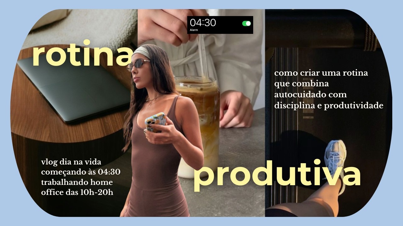 24h remoto para os Estados Unidos | rotina produtiva, home office e autocuidado | 04:30