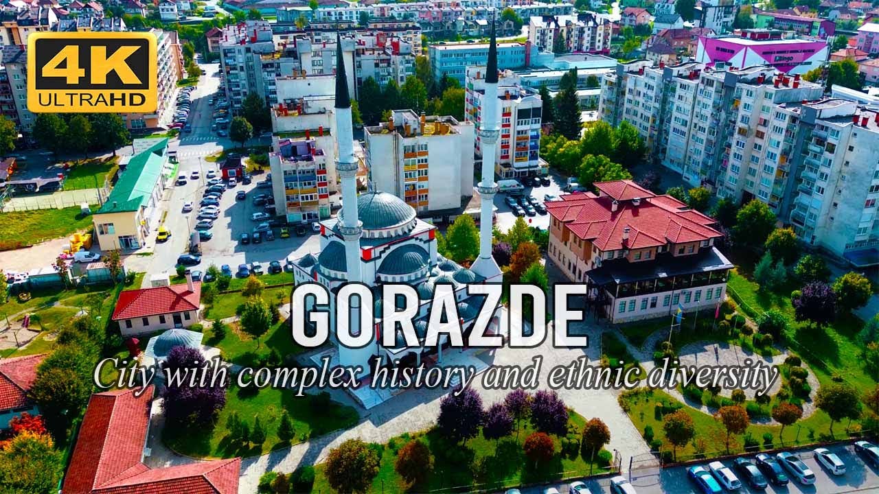 Welcome to Goražde - City with complex history and ethnic diversity 4K UHD