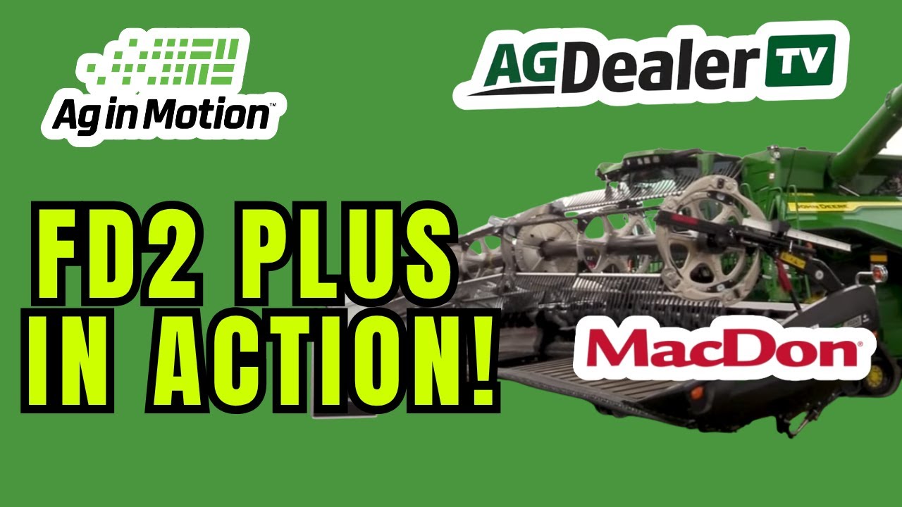 MacDon FD2 Plus FlexDraper Ag in Motion 2025