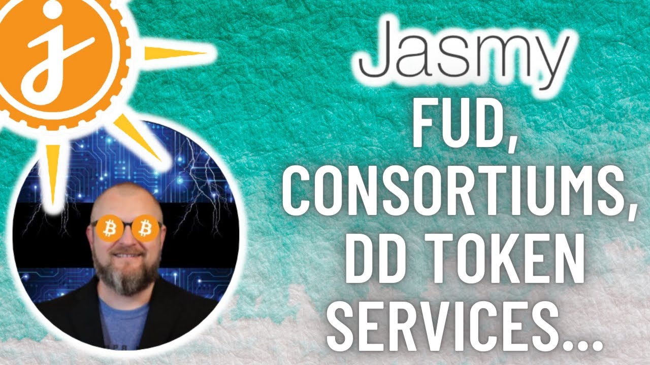 Jasmy FUD, Consortiums, DD Token Services & More...