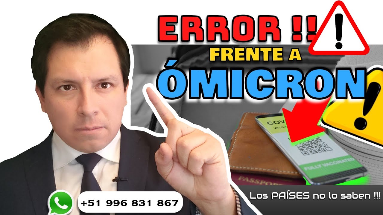 EL ERROR FRENTE A ÓMICRON ❗️❗️ ¿POR QUÉ LOS CASOS SE INCREMENTAN DE MANERA RÁPIDA ENTRE LOS PAÍSES?