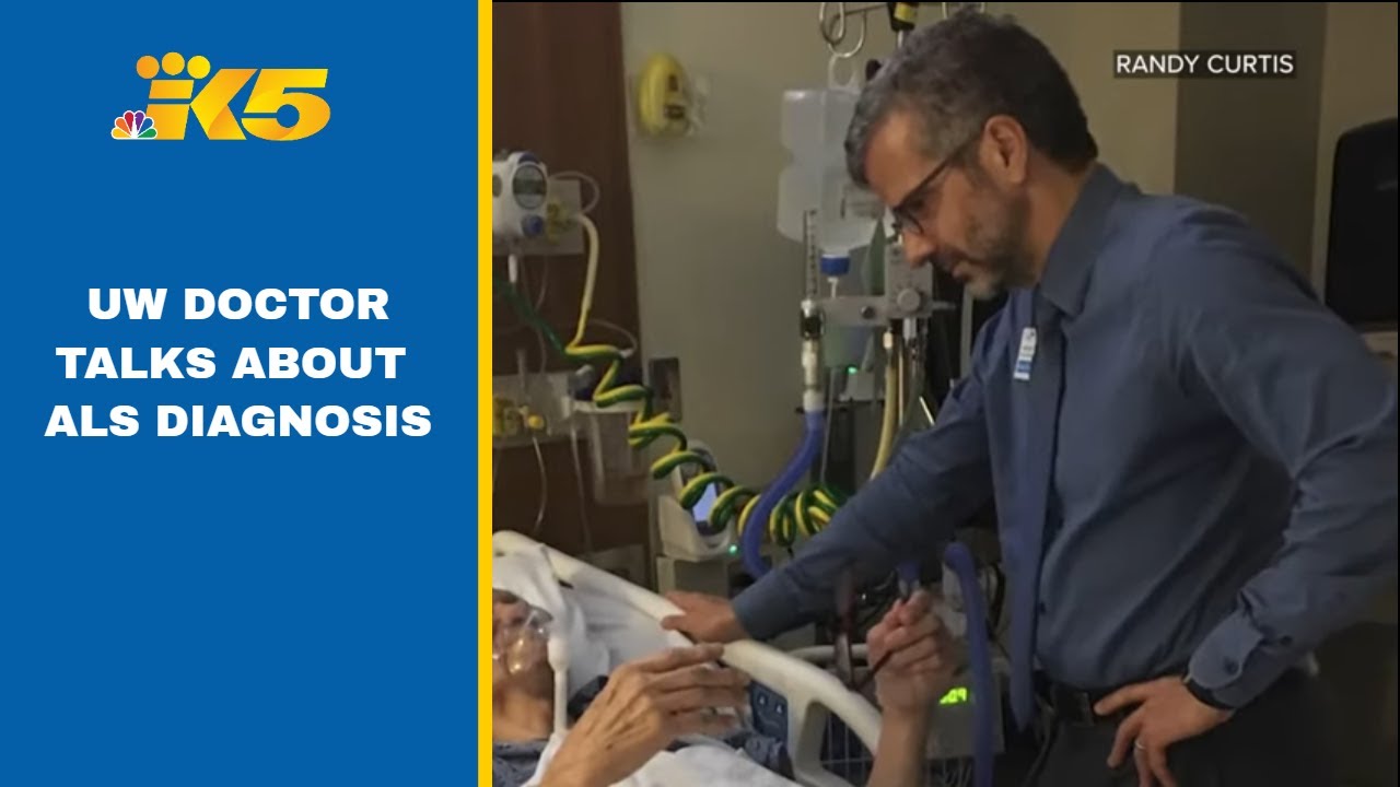 UW Medicine doctor, who studies end-of-life care, talks about ALS diagnosis