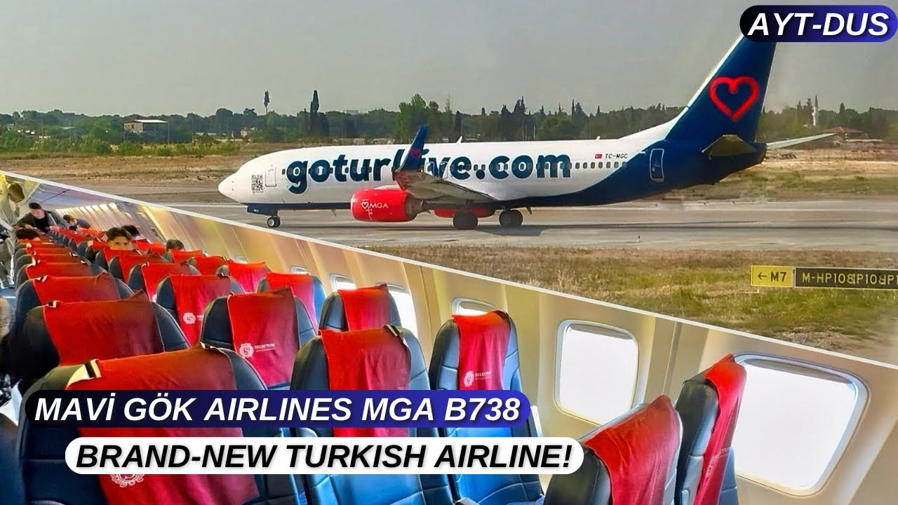 4K TRIP REPORT | *NEW AIRLINE* MAVİ GÖK AIRLINES (MGA) | Boeing B737-800 ANTALYA - DUSSELDORF