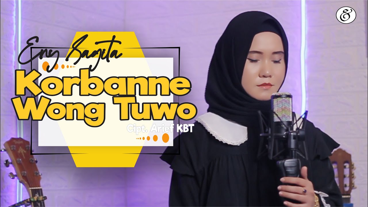 Eny Sagita - Korbane Wong Tuwo | Dangdut (Official Music Video)