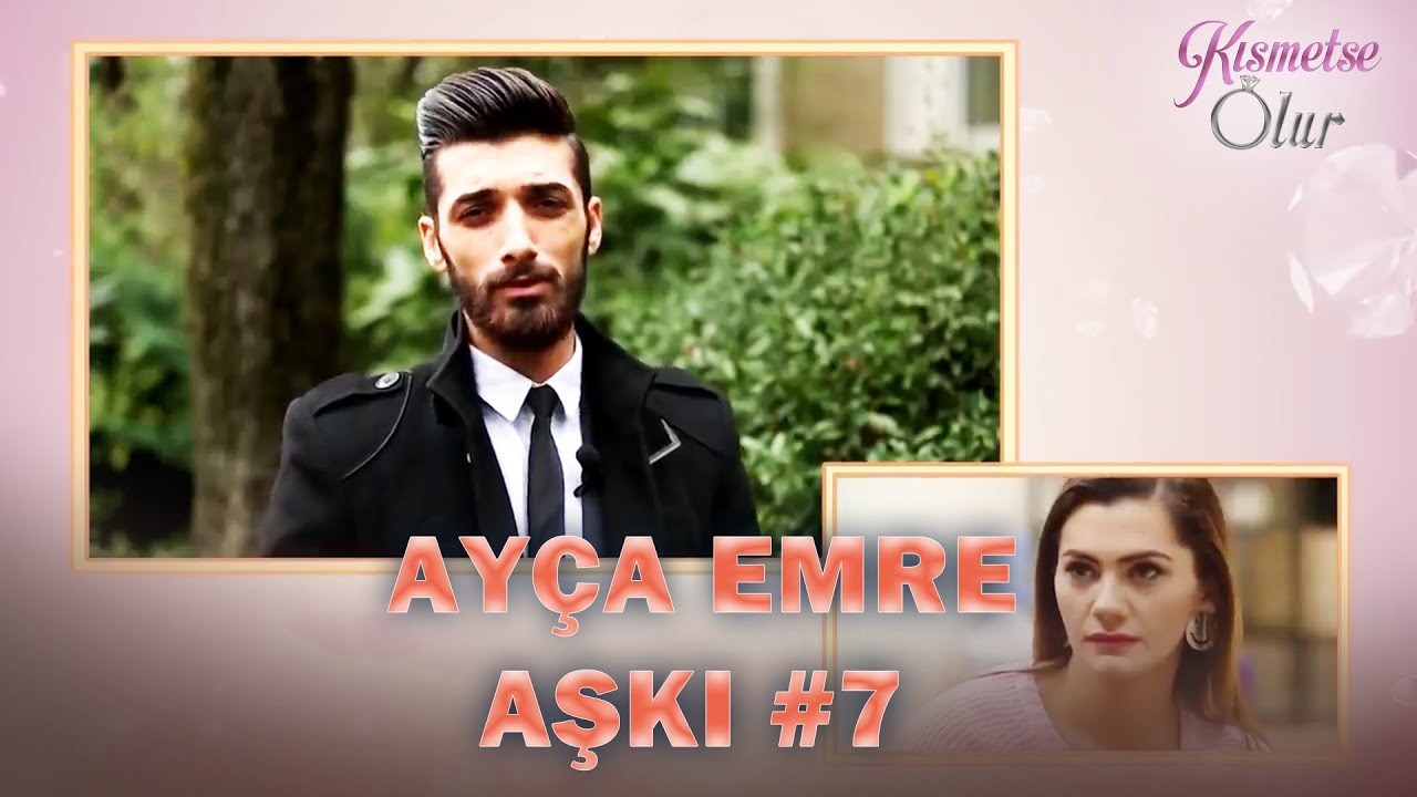 Baştan Sona Ayça & Emre Aşkı 