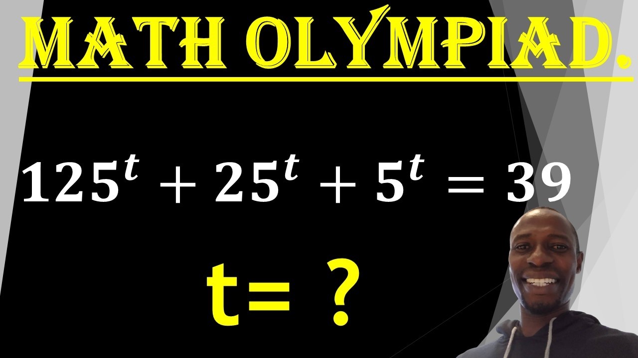 125^t+25^t+5^t=39 Математическая олимпиада | Сложная математическая олимпиада: показательное урав...