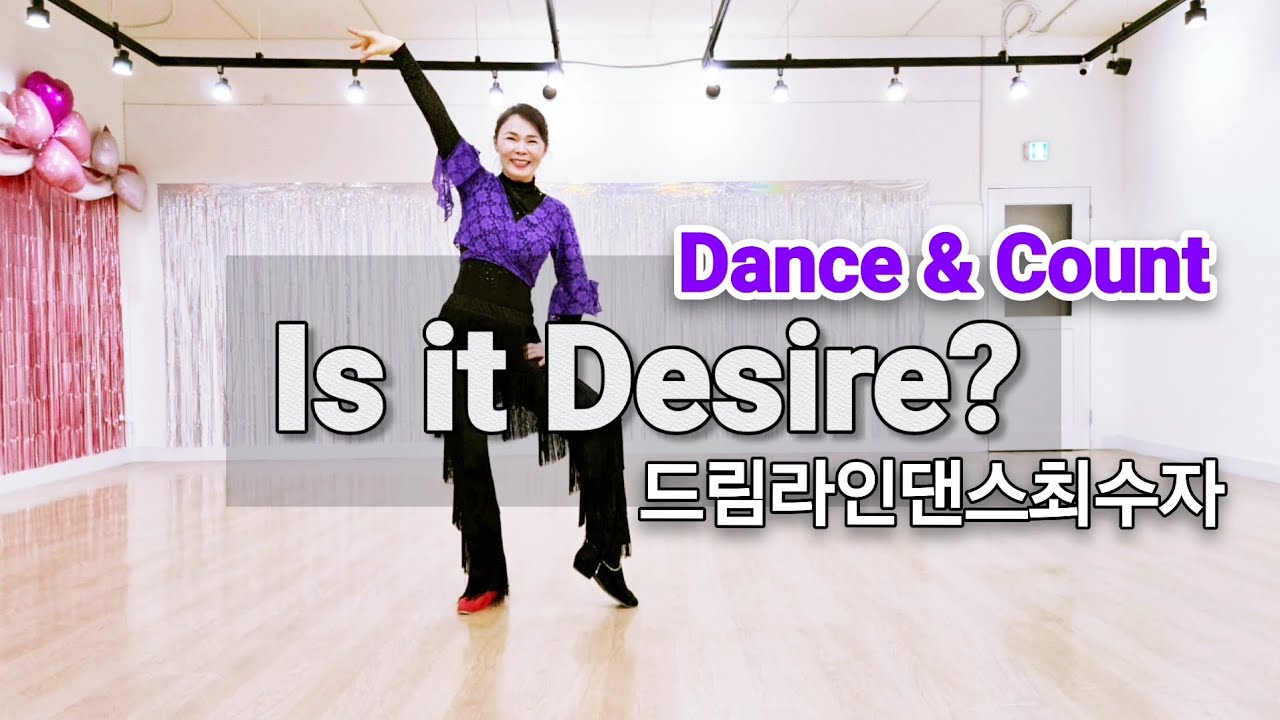 Is it Desire?이스잇디자이어/Intermediate-linedance ChaCha중급라인댄스차차