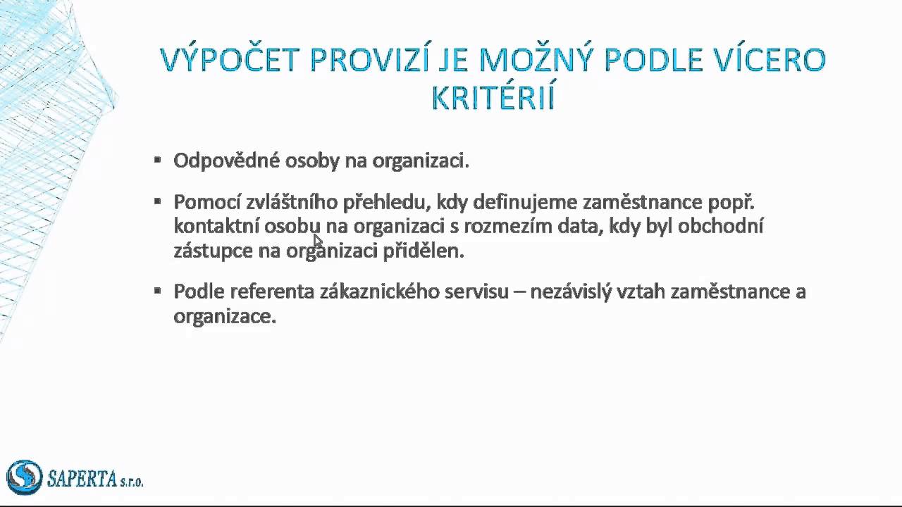 Systém provizí v informačním systému Helios Orange - Saperta partner