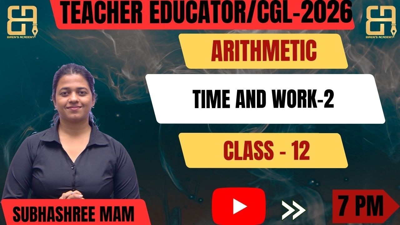 Teacher Educator 2026 | Time and Work Part-2 | Important Aptitude Questions for Teaching Exams