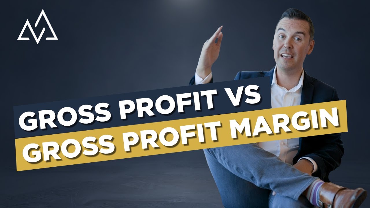 Gross Profit vs Gross Profit Margin