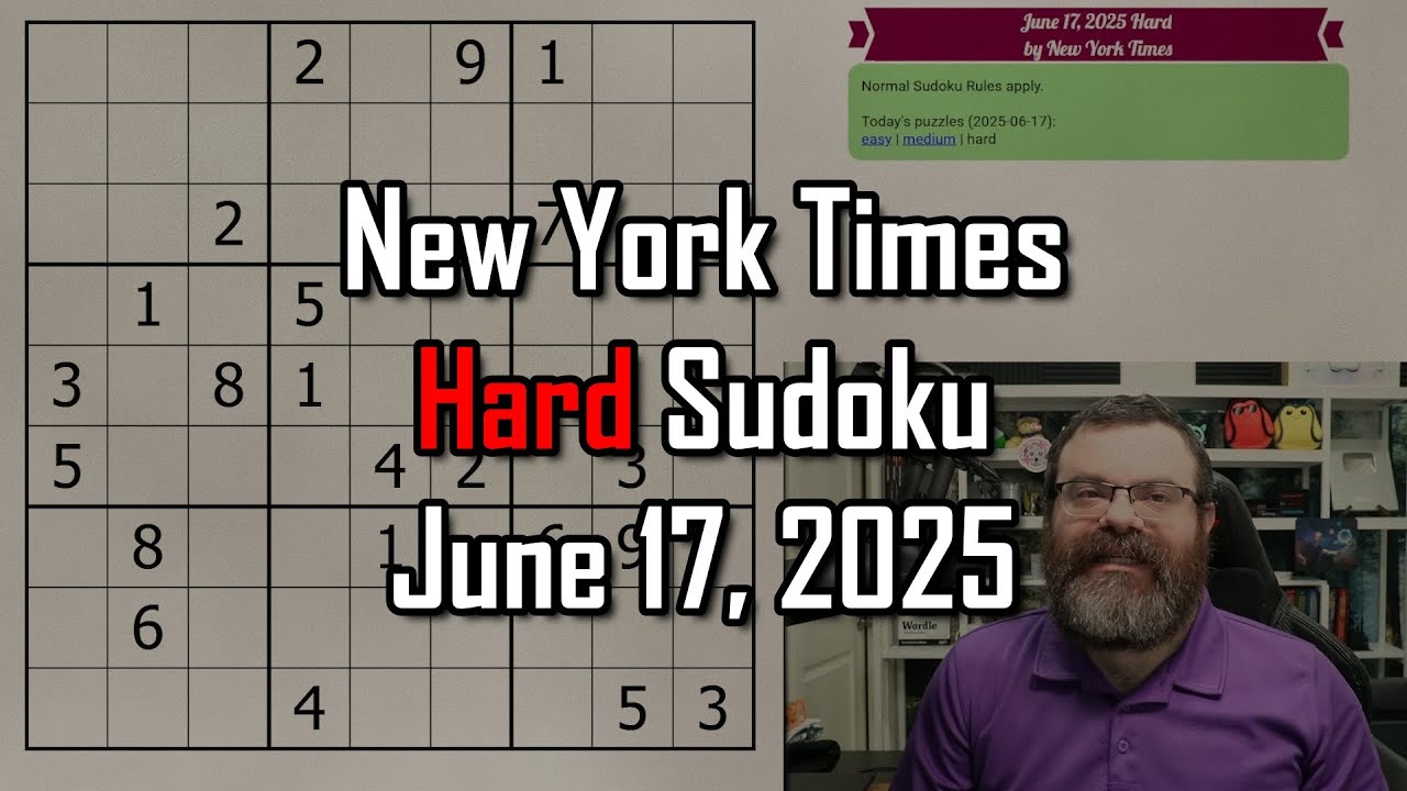 NYT Hard Sudoku Walkthrough | June 17, 2025