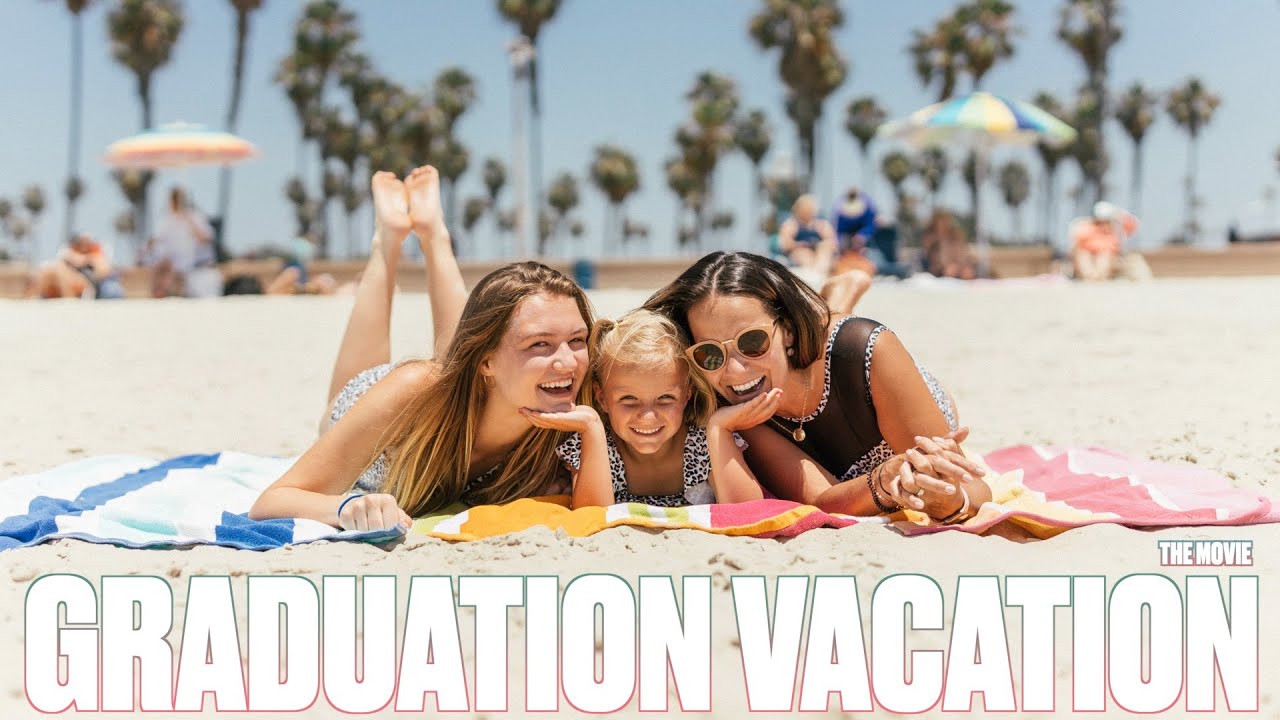 FLYING TO CALIFORNIA WITH FOUR KIDS TO SEE OUR OLDEST DAUGHTER GRADUATE HIGH SCHOOL | THE MOVIE