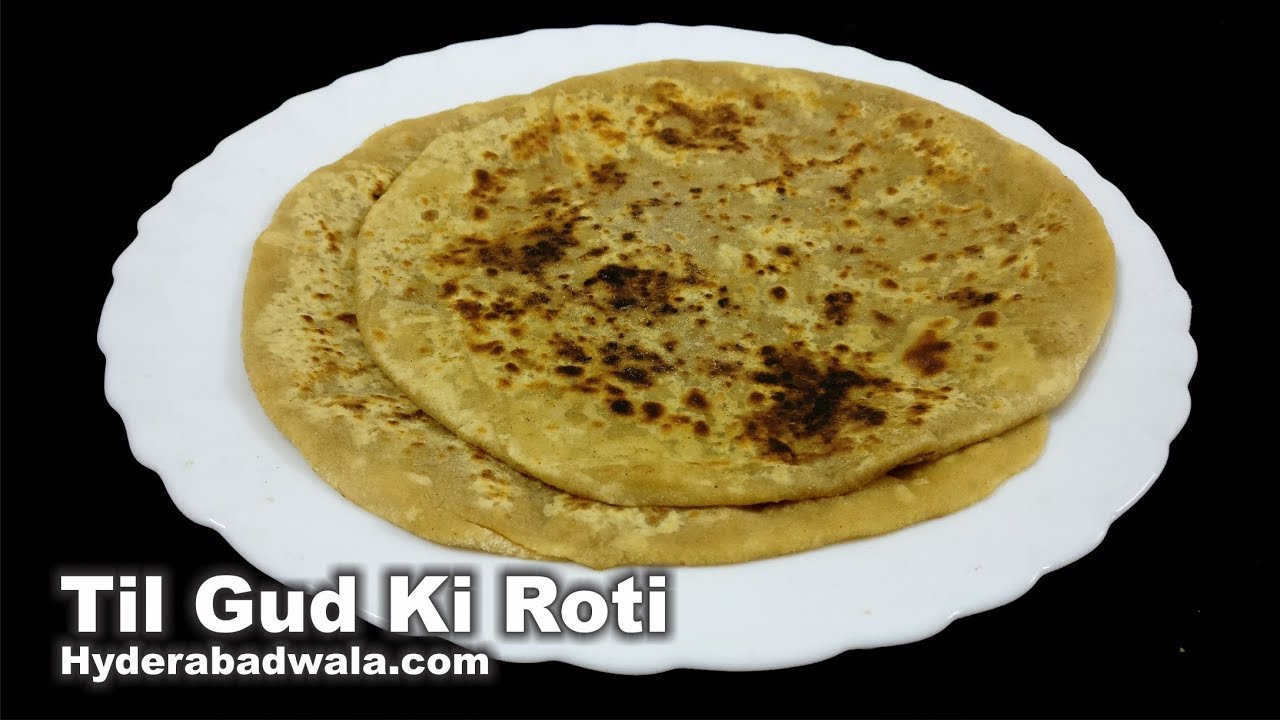 Til Gud Ki Roti - How to Cook Sesame Seeds & Jaggery Stuffed Flattened Bread