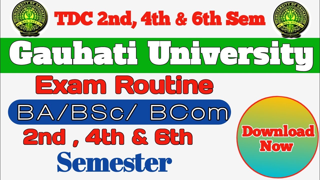 BA/BSC/Bcom 2nd/4th semester routine || GU exam routine| BA 2nd /4th sem exam routine | 4th sem exam