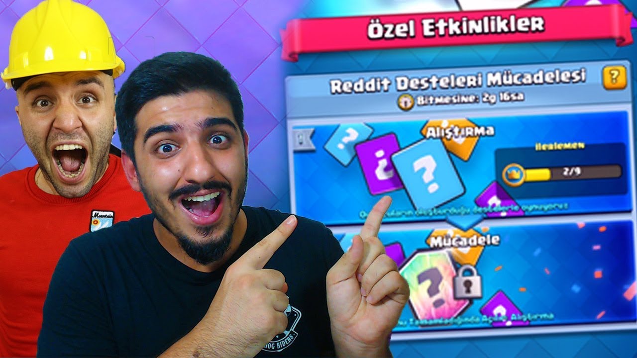 CLASH ROYALE REDDİT K&Ouml;R DESTE CHALLENGE!